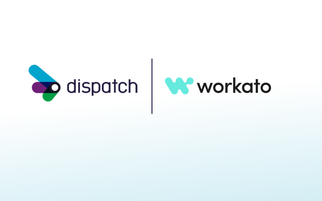 Dispatch Integration Recognized as Workato’s 2025 North America Customer Impact Award Winner