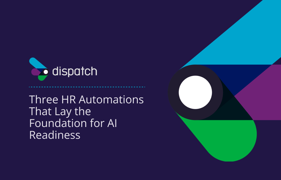 Three HR Automations That Lay the Foundation for AI Readiness